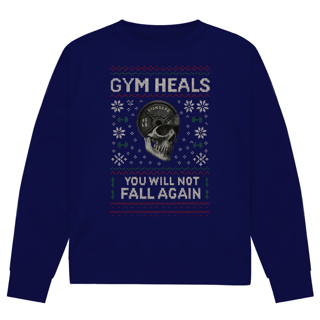 Gym Heals Ugly | Sweatshirt (front print)