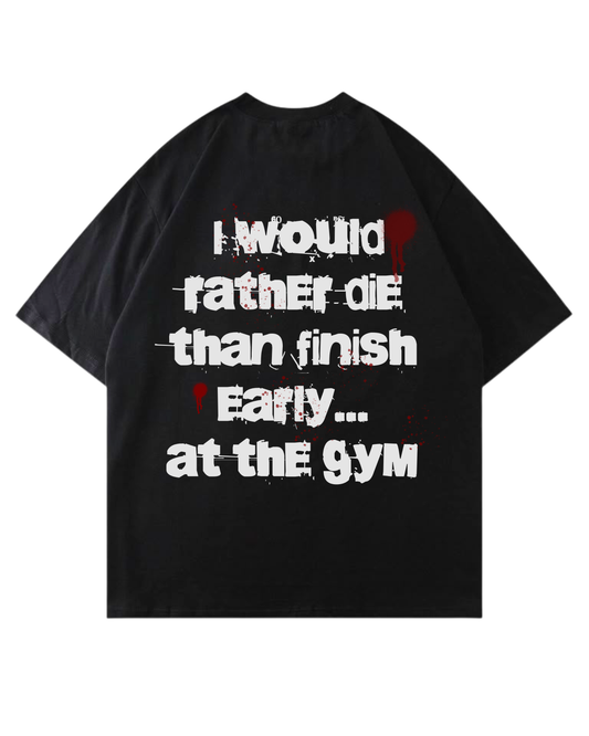 Rather Die | Oversized Shirt