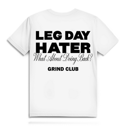 Leg Day Hater | Premium Shirt
