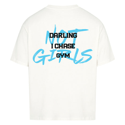 I Chase Gym | Oversized Shirt - T-Shirt von MarketPrint | bulkozen | SKU: 075GOGCL