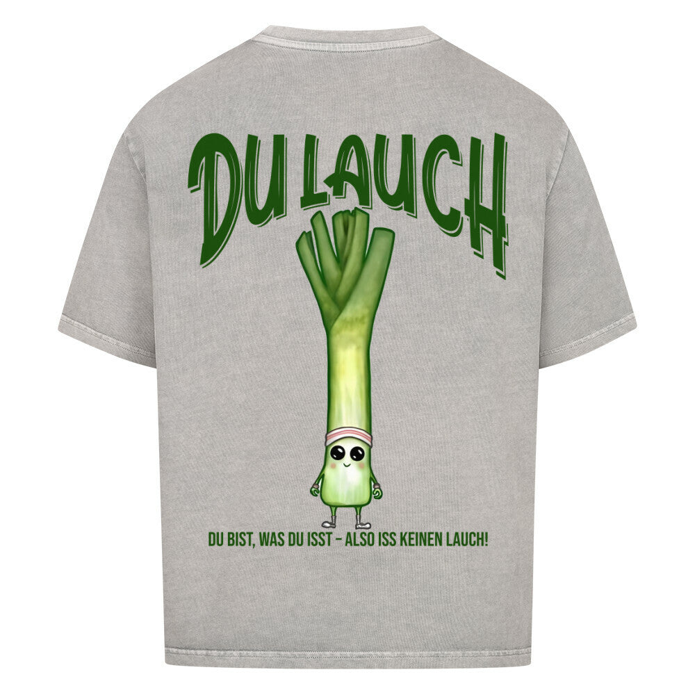 Du Lauch | Oversized Shirt - T-Shirt von MarketPrint | bulkozen | SKU: NZOHGWAB