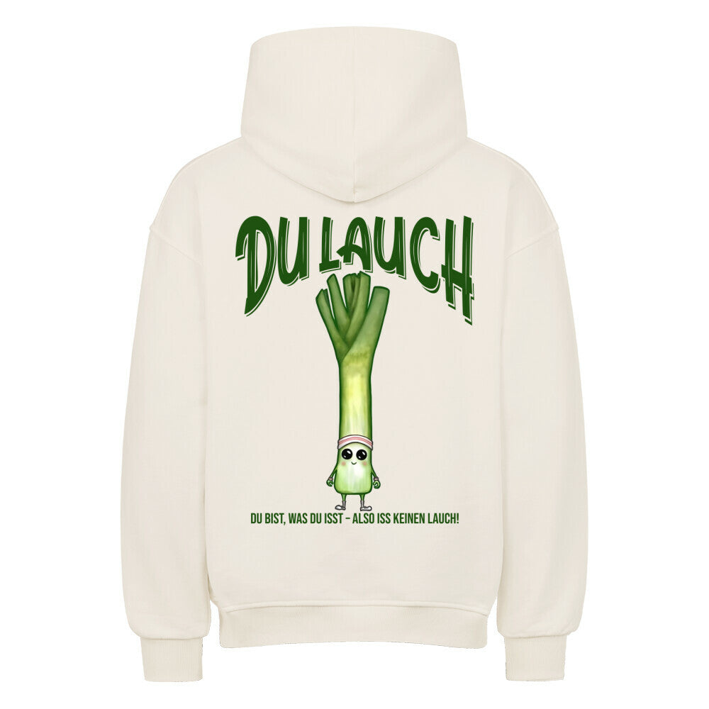 Du Lauch | Oversized Hoodie - Hoodie von MarketPrint | bulkozen | SKU: MNZ8978V