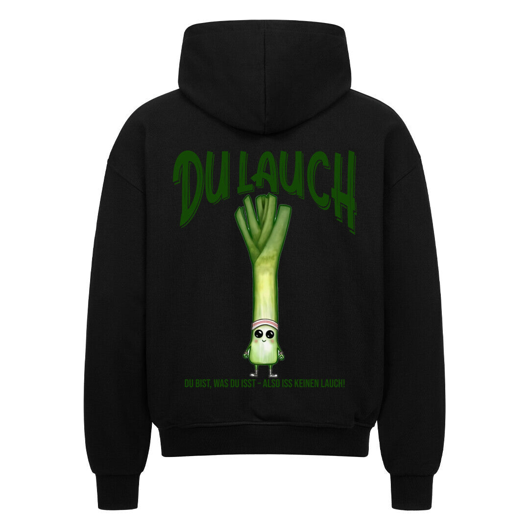 Du Lauch | Oversized Zipper Hoodie - Hoodie von MarketPrint | bulkozen | SKU: 472EOYDN