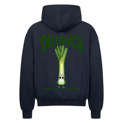 Du Lauch | Oversized Zipper Hoodie - Hoodie von MarketPrint | bulkozen | SKU: PW9R2Z6C