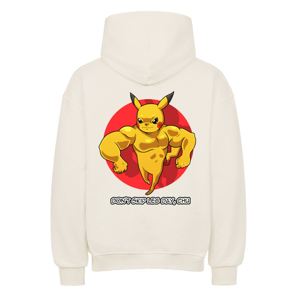 Don't Skip Leg Day, Chu | Oversized Hoodie - Hoodie von MarketPrint | bulkozen | SKU: 7S7RMP1S