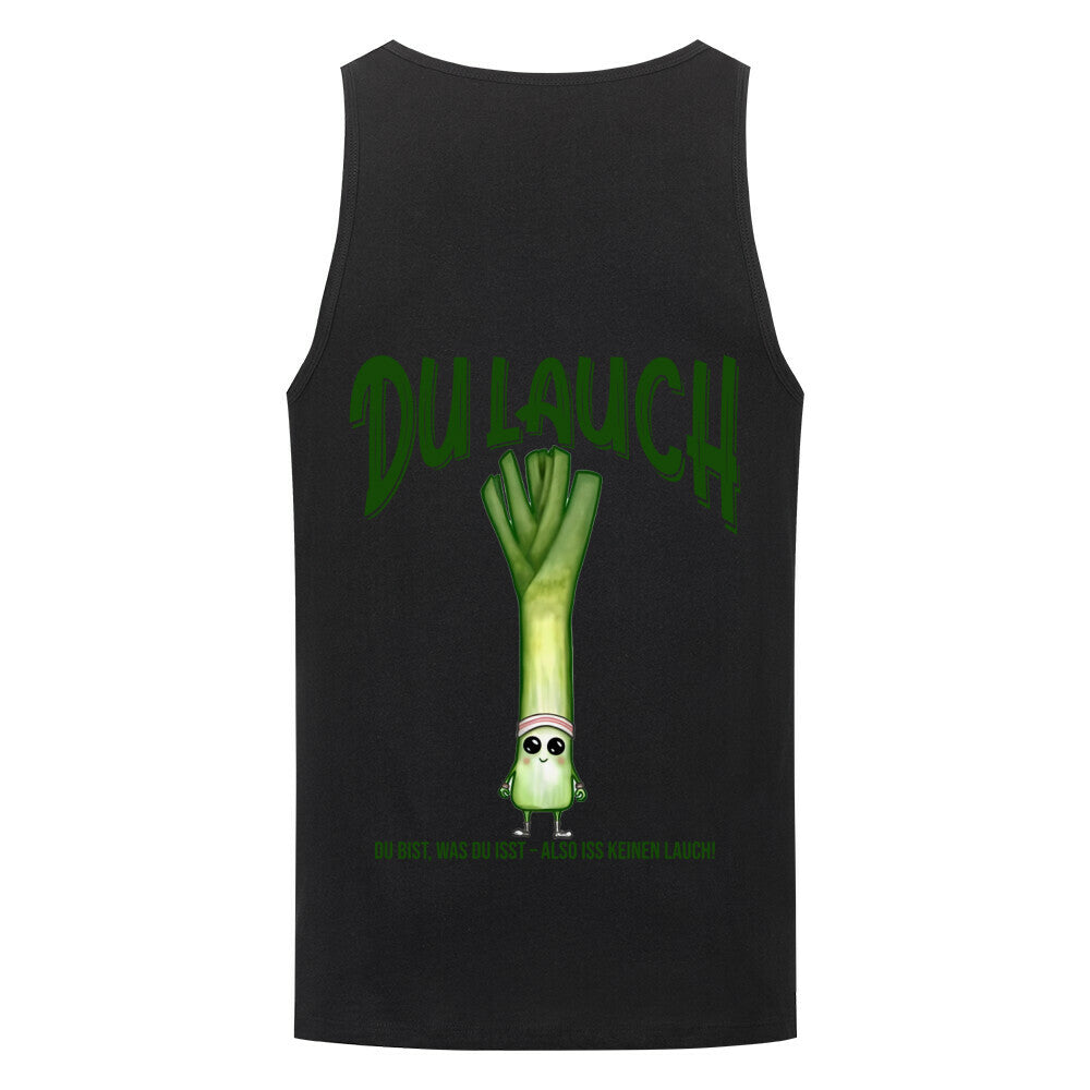 Du Lauch | Tanktop - T-Shirt von MarketPrint | bulkozen | SKU: FPGSN714