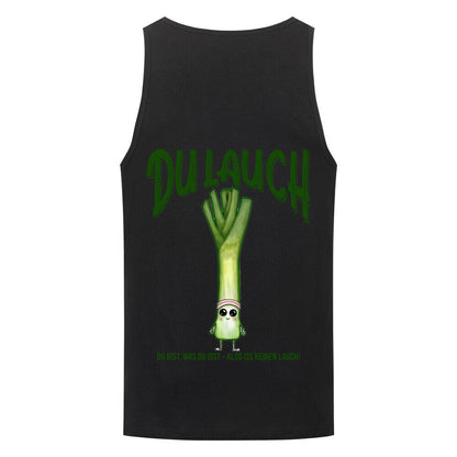 Du Lauch | Tanktop - T-Shirt von MarketPrint | bulkozen | SKU: FPGSN714