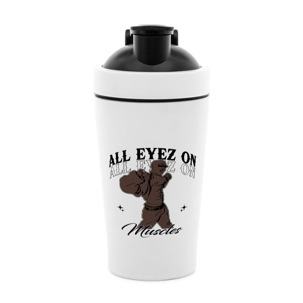 All Eyez On Muscles | Fitness - Shaker - Mug von MarketPrint | bulkozen | SKU: ZX4TAVCD