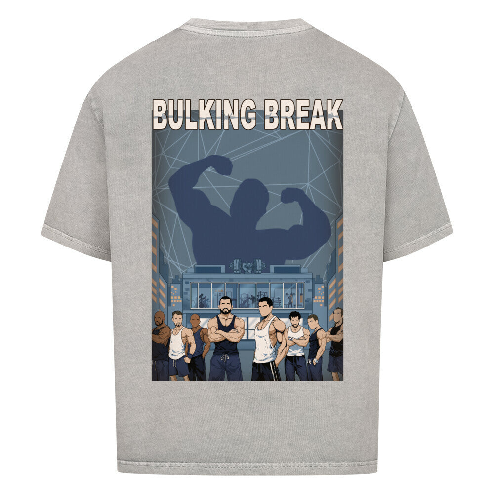 Bulking Break | Oversized Shirt - T-Shirt von MarketPrint | bulkozen | SKU: 1C6LIHOZ