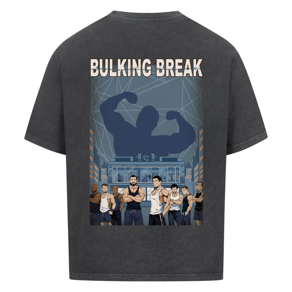 Bulking Break | Oversized Shirt - T-Shirt von MarketPrint | bulkozen | SKU: 8FQOE2F2