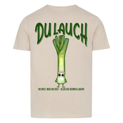 Du Lauch | Basic Shirt Unisex - T-Shirt von MarketPrint | bulkozen | SKU: 6QNGRT5T