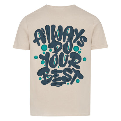 Do Your Best | Basic Shirt Unisex - T-Shirt von MarketPrint | bulkozen | SKU: 1L3FY8AU