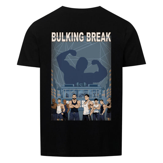 Bulking Break | Basic Shirt Unisex - T-Shirt von MarketPrint | bulkozen | SKU: A52WLT3T