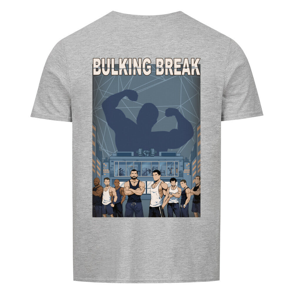 Bulking Break | Basic Shirt Unisex - T-Shirt von MarketPrint | bulkozen | SKU: M51Q5NFX