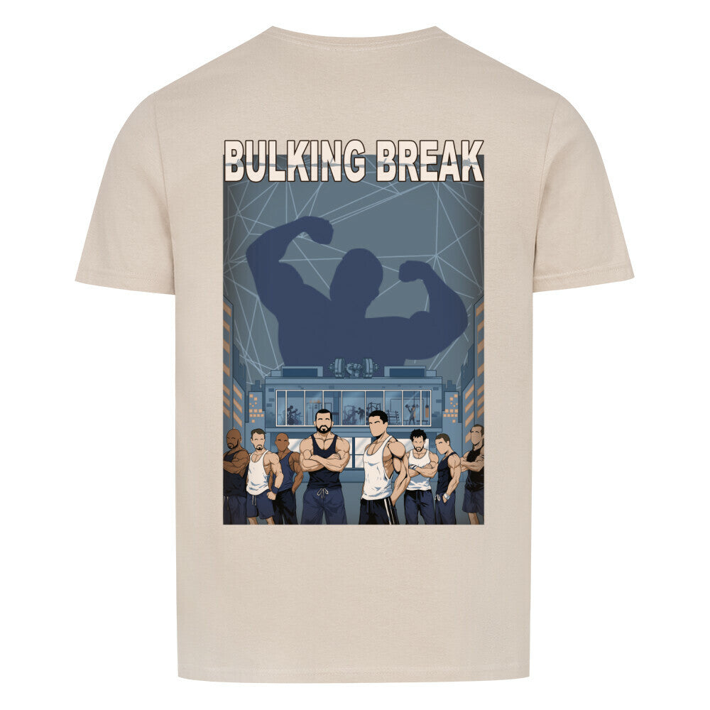 Bulking Break | Basic Shirt Unisex - T-Shirt von MarketPrint | bulkozen | SKU: 2JTSUJNY