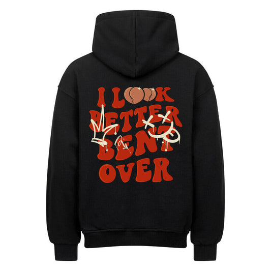 I Look Better | Oversized Hoodie - Hoodie von MarketPrint | bulkozen | SKU: IL43LW5A