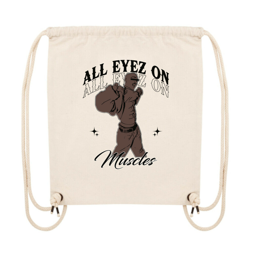 All Eyez On Muscles | Gym Bag - Bag von MarketPrint | bulkozen | SKU: DQR8NVKX