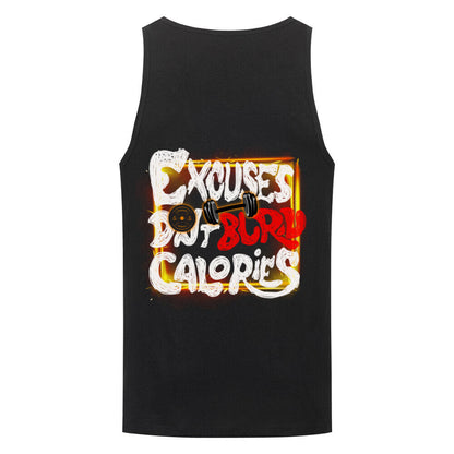 Excuses Don't Burn Calories | Organic Tanktop - T-Shirt von MarketPrint | bulkozen | SKU: XEO5B0ZR