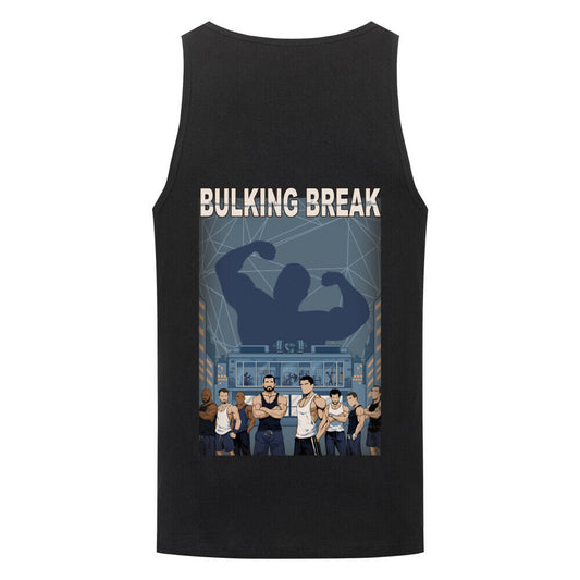 Bulking Break | Tanktop - T-Shirt von MarketPrint | bulkozen | SKU: EWGF7UWP