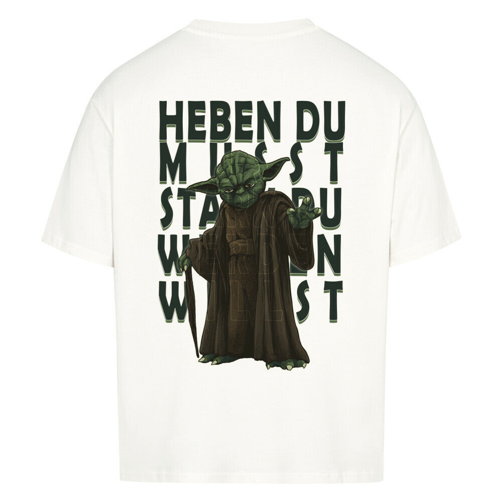 Heben Du Musst | Oversized Shirt - T-Shirt von MarketPrint | bulkozen | SKU: Z208A43X