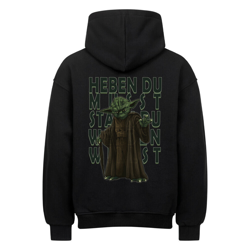 Heben Du Musst | Oversized Hoodie - Hoodie von MarketPrint | bulkozen | SKU: ATI5JETC