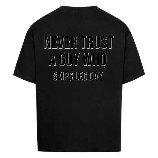 Never Trust A Guy | Personalized Oversized Shirt