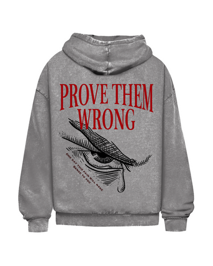 Prove Them Wrong | Oversized Washed Hoodie