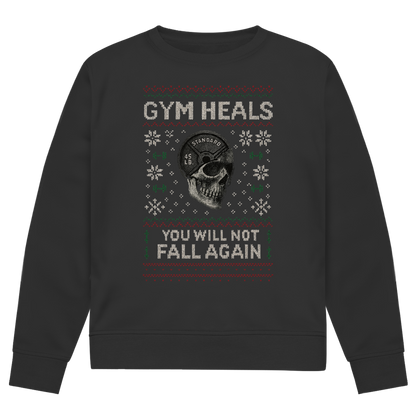 Gym Heals Ugly | Sweatshirt (front print)