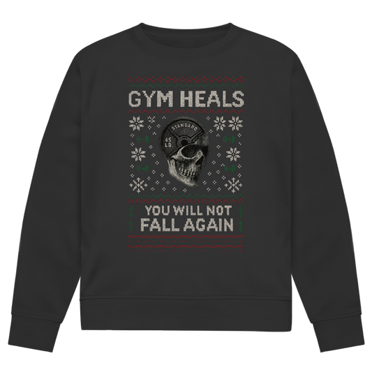 Gym Heals Ugly | Sweatshirt (front print)