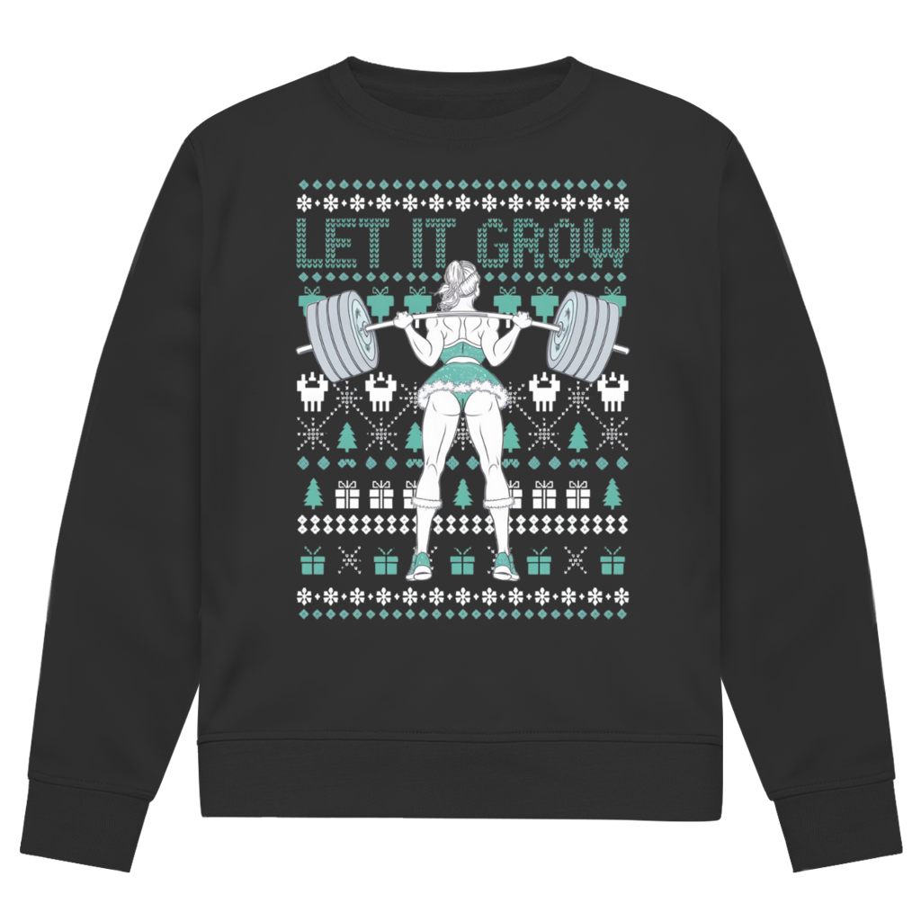 Let It Grow | Sweatshirt (front print)