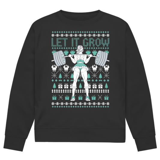 Let It Grow | Sweatshirt (front print)