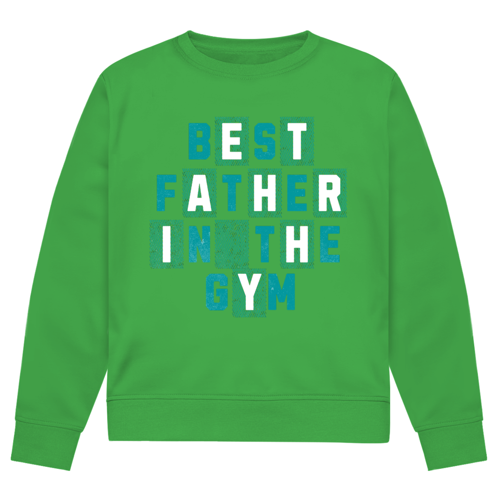 Best Father In The Gym | Sweatshirt (front print)