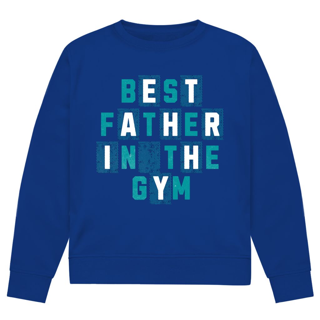 Best Father In The Gym | Sweatshirt (front print)