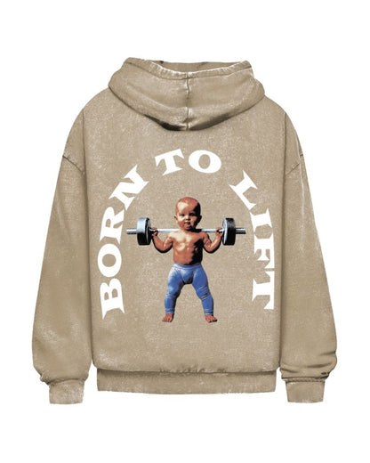 Born To Lift | Oversized Washed Hoodie
