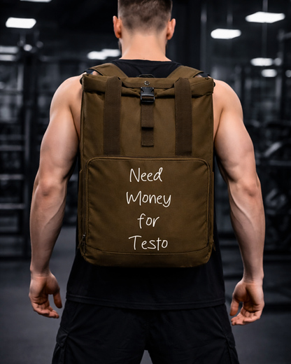 Need Money For Testo | Backpack