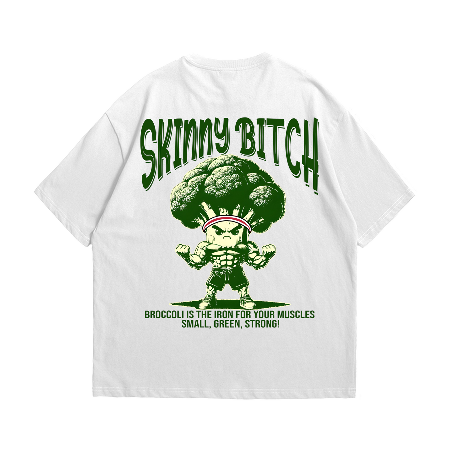 Skinny Bitch | Oversized Shirt