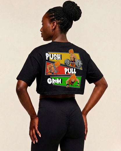 Push Pull Grow | Oversized Crop Top