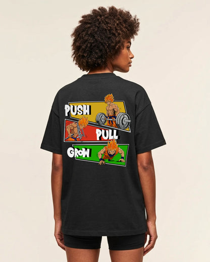 Push Pull Grow | Oversized Shirt