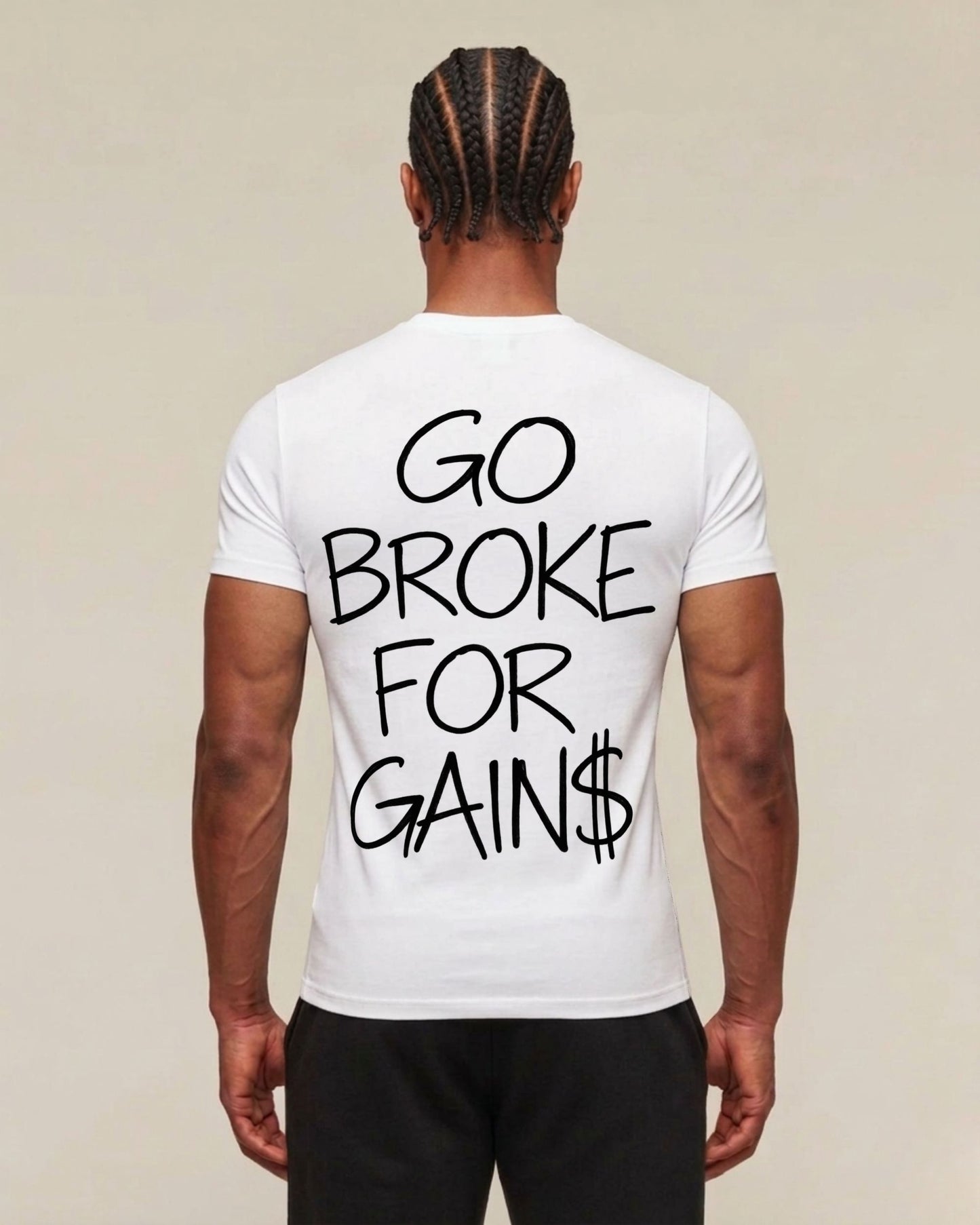 Go Broke | Muscle Fit