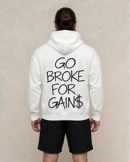 Go Broke | Premium Hoodie