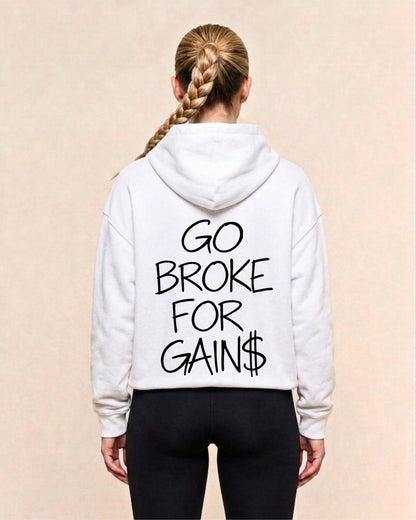 Go Broke | Premium Hoodie