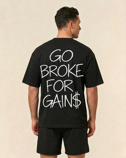 Go Broke | Oversized Shirt