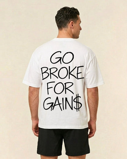 Go Broke | Oversized Shirt