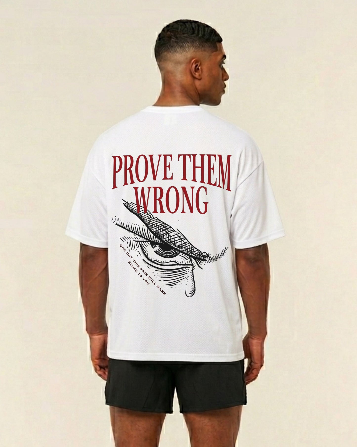 Prove Them Wrong | Oversized shirt