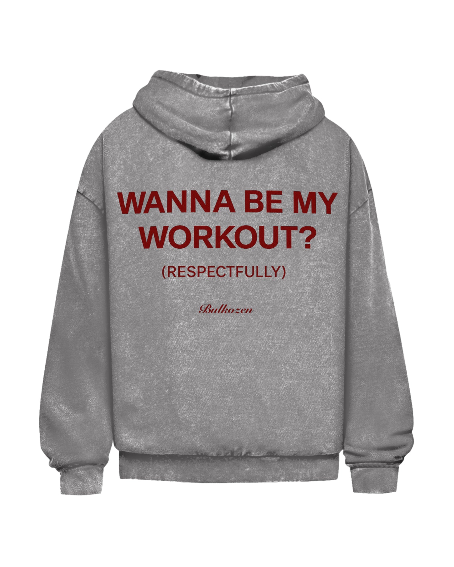 Be My Workout? | Oversized Washed Hoodie