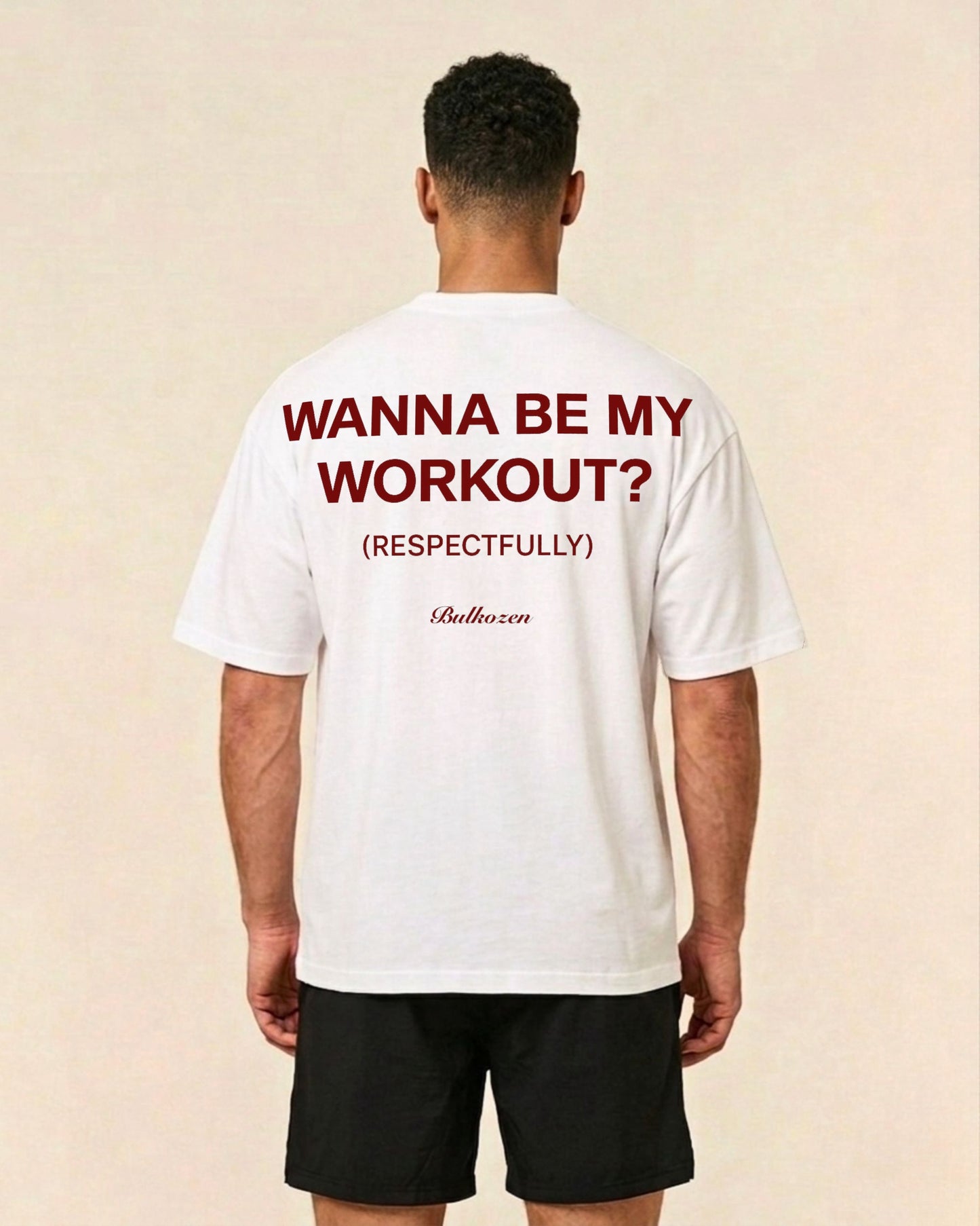Be My Workout? | Oversized Shirt
