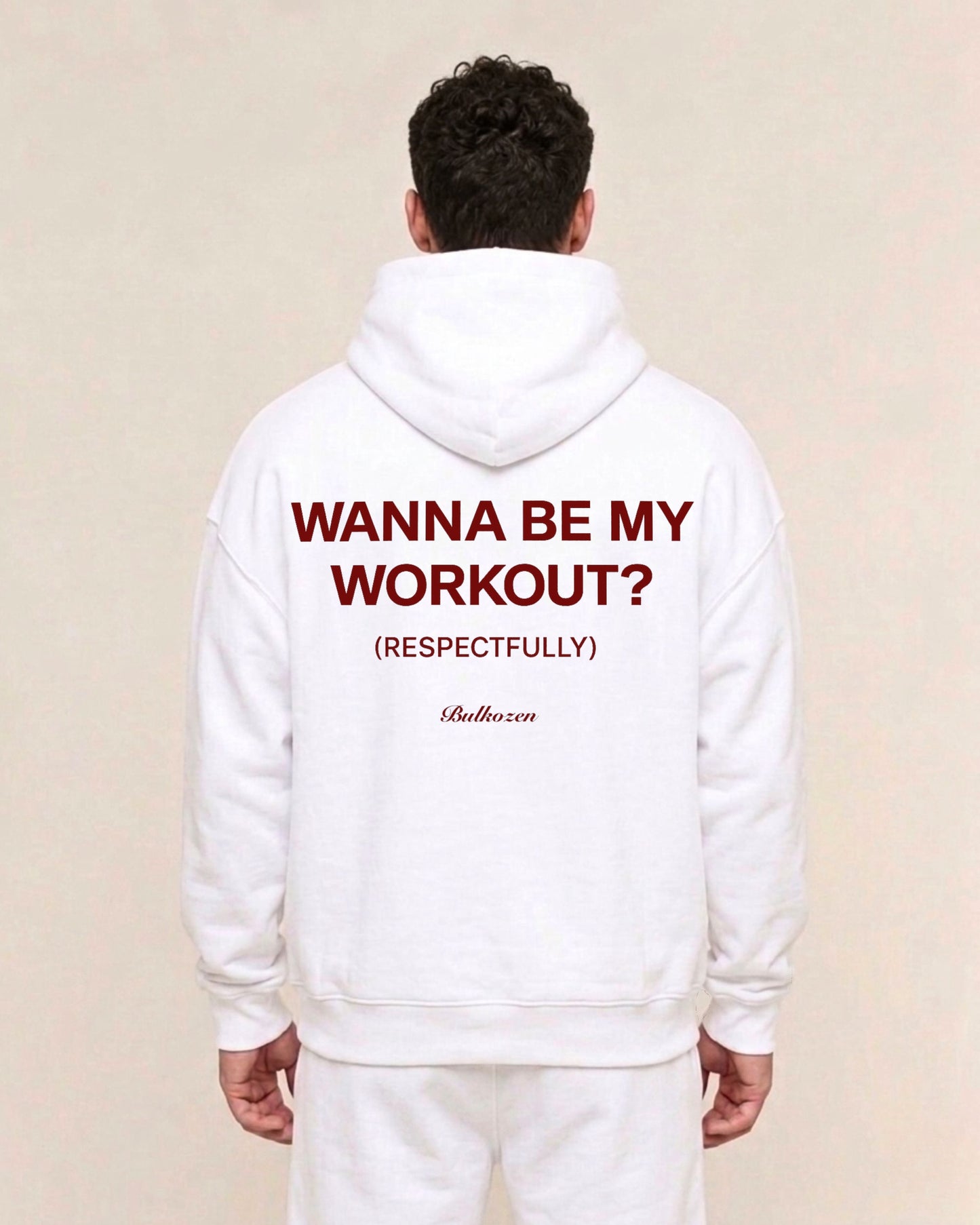 Be My Workout? | Premium Hoodie