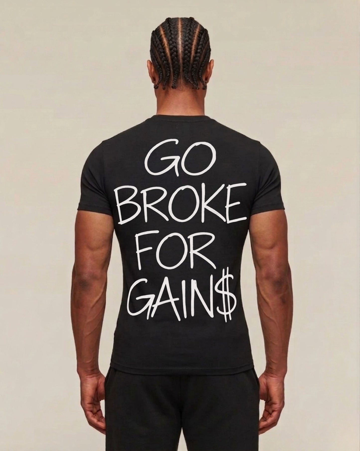 Go Broke | Muscle Fit