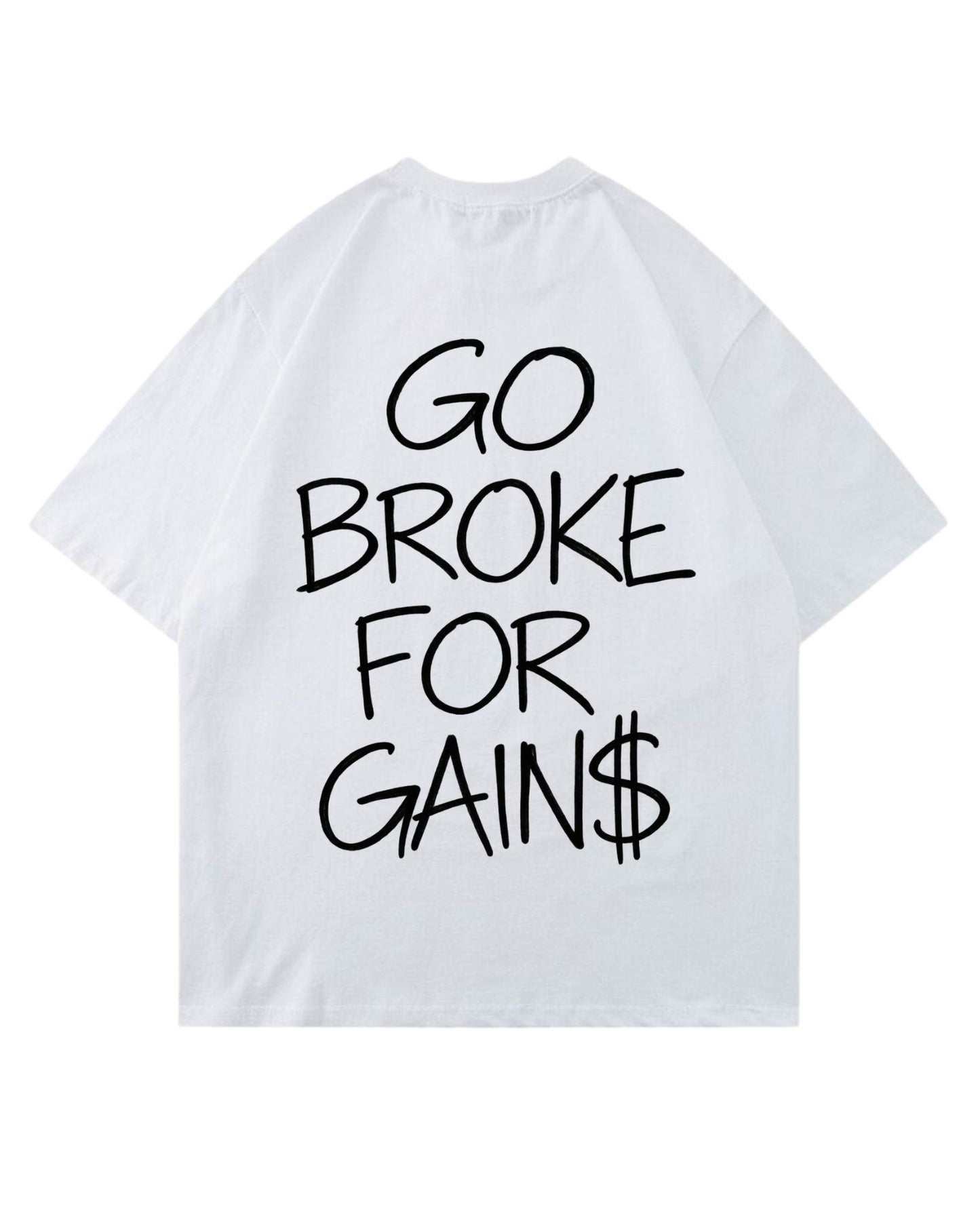 Go Broke | Oversized Shirt