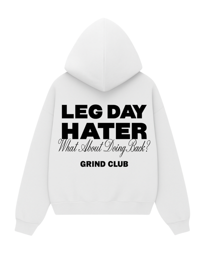 Leg Day Hater | Premium Hoodie